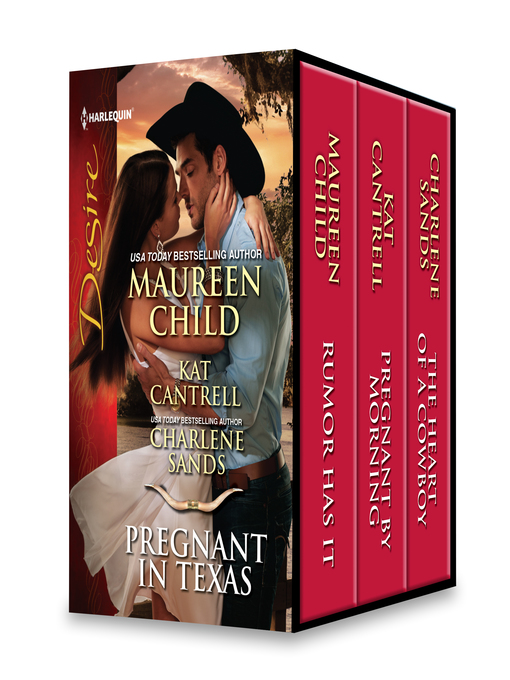 Title details for Harlequin Desire Pregnant in Texas by Maureen Child - Available